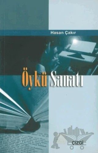 Öykü Sanatı – Derleme – Çizgi Kitabevi Yayınları kitap kapağı