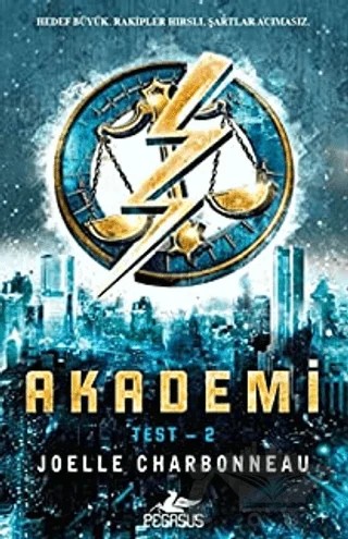 Akademi – Joelle Charbonneau – Pegasus Yayınları kitap kapağı