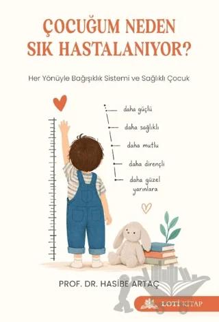 Çocuğum Neden Sık Hastalanıyor?
