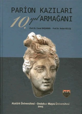 Parion Kazıları 10. Yıl Armağanı – Cevat Başaran, Vedat Keleş – Bilgin Kültür Sanat Yayınları kitap kapağı