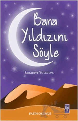 Bana Yıldızını Söyle – Fatih Okumuş – Genç Timaş kitap kapağı