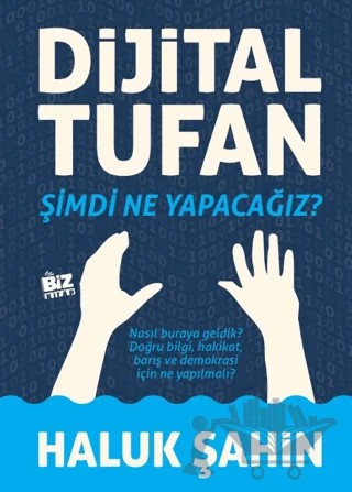 Dijital Tufan – Haluk Şahin – Biz Kitap kitap kapağı