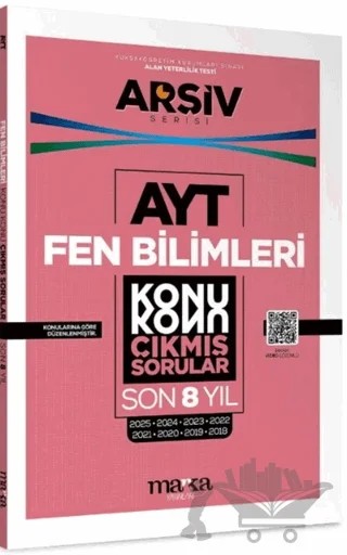 AYT Fen Bilimleri Çıkmış Sorular Konu Konu Son 8 Yıl Tıpkı Basım Arşiv Serisi – Kolektif – Marka Yayınları kitap kapağı