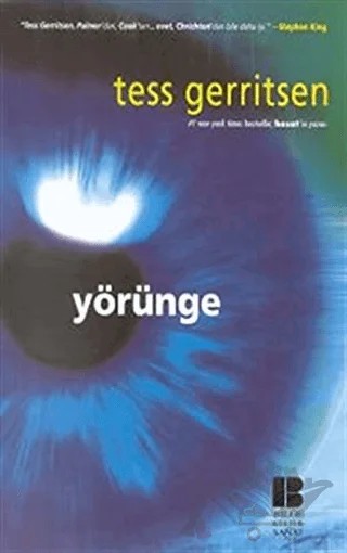 Yörünge – Tess Gerritsen – Bilge Kültür Sanat kitap kapağı