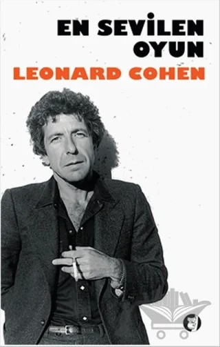 En Sevilen Oyun – Leonard Cohen – Aylak Kitap kitap kapağı