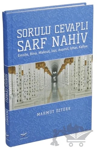 Sorulu Cevaplı Sarf Nahiv – Mahmut Öztürk – Maruf Yayınevi kitap kapağı