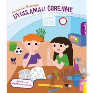 Montessori Metoduyla Uygulamalı Öğrenme - Matematik – Kolektif – Net Çocuk Yayınları kitap kapağı