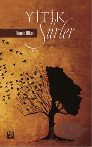 Yitik Şiirler – Osman Utkan – Palet Yayınları kitap kapağı