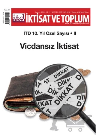 İktisat ve Toplum Dergisi Sayı: 121 (10. Yıl Özel Sayısı: 2) Kasım 2020 – İktisat ve Toplum Dergisi kitap kapağı