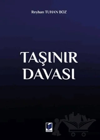 Taşınır Davası – Reyhan Tuhan Boz – Adalet Yayınevi kitap kapağı