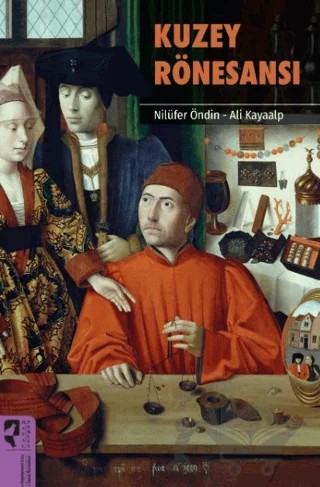 Kuzey Rönesansı – Nilüfer Öndin, Ali Kayaalp – HayalPerest Kitap kitap kapağı
