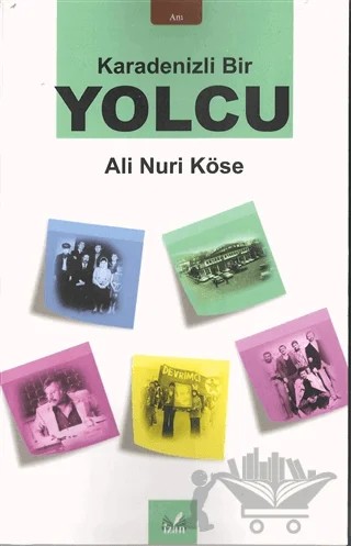 Karadenizli Bir Yolcu – Ali Nuri Köse – İzan Yayıncılık kitap kapağı
