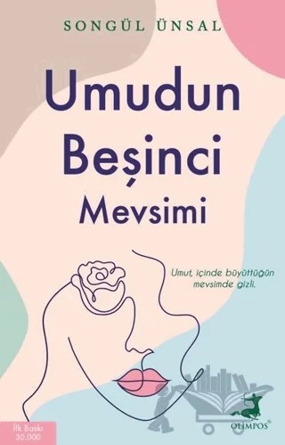 Umudun Beşinci Mevsimi – Songül Ünsal – Olimpos Yayınları kitap kapağı