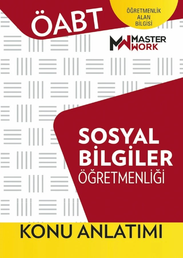 ÖABT - SOSYAL BİLGİLER ÖĞRETMENLİĞİ - Konu Anlatımı – Komisyon – MasterWork kitap kapağı