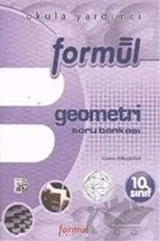 10. Sınıf Geometri Soru Bankası – Hüseyin Tokuşoğlu – Formül Yayınları kitap kapağı