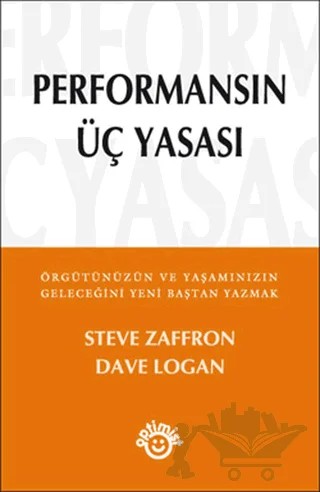 Performansın Üç Yasası – Dave Logan, Steve Zaffron – Optimist Kitap kitap kapağı