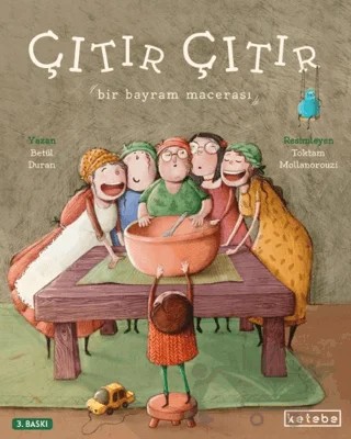 Çıtır Çıtır – Betül Duran – Ketebe Çocuk kitap kapağı