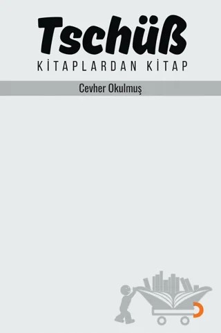 Tschüß – Cevher Okulmuş – Cinius Yayınları kitap kapağı