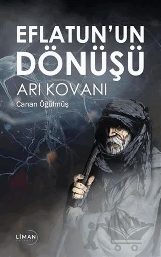 Eflatun’un Dönüşü – Canan Öğülmüş – Liman Yayınevi kitap kapağı