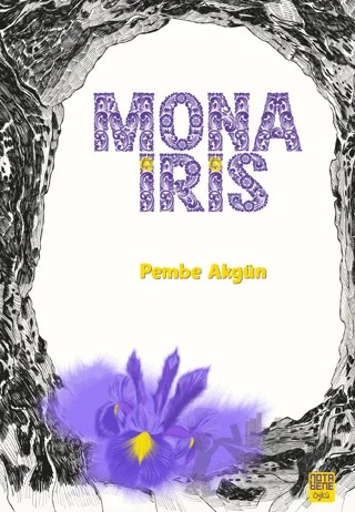 Mona İris – Pembe Akgün – Nota Bene Yayınları kitap kapağı