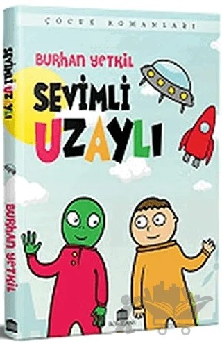Sevimli Uzaylı – Burhan Yetkil – Rönesans Yayınları kitap kapağı
