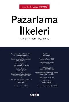 Pazarlama İlkeleri Kavram – Teori – Uygulama – Yakup Durmaz – Seçkin Yayıncılık kitap kapağı