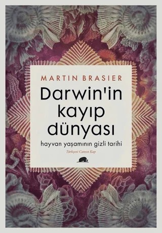 Darwin'in Kayıp Dünyası – Martin Brasier – Kolektif Kitap kitap kapağı