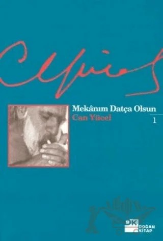 Mekanım Datça Olsun – Can Yücel – Doğan Kitap kitap kapağı