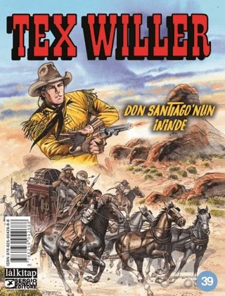 Tex Willer Sayı 39 - Don Santiago’nun İninde – Mauro Boselli – Lal Kitap kitap kapağı