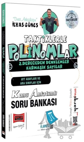 AYT Adayları ve Ara Sınıflar İçin Taktiklerle Polinomlar 2. Dereceden Denklemler Konu Anlatımlı Soru Bankası – İlyas Güneş – Yargı Yayınevi kitap kapağı