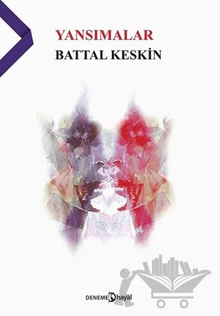 Yansımalar – Battal Keskin – Hayal Yayınları kitap kapağı
