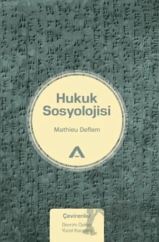 Hukuk Sosyolojisi – Mathieu Deflem – Adres Yayınları kitap kapağı