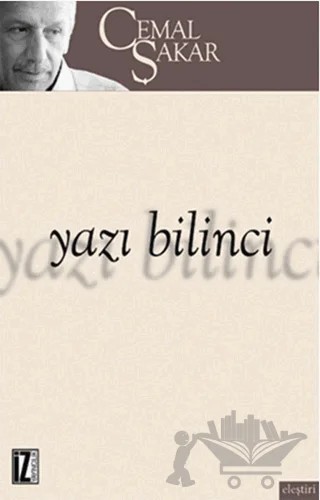 Yazı Bilinci – Cemal Şakar – İz Yayıncılık kitap kapağı