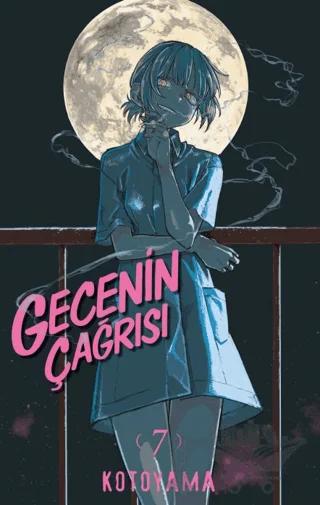 Gecenin Çağrısı Cilt 7