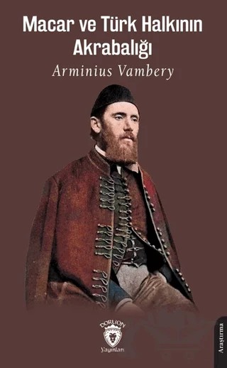 Macar ve Türk Halkının Akrabalığı – Arminius Vambery – Dorlion Yayınları kitap kapağı