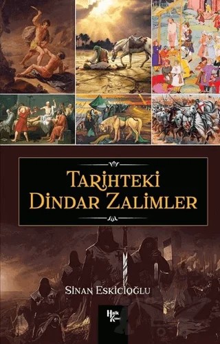 Tarihteki Dindar Zalimler – Sinan Eskicioğlu – Halk Kitabevi kitap kapağı