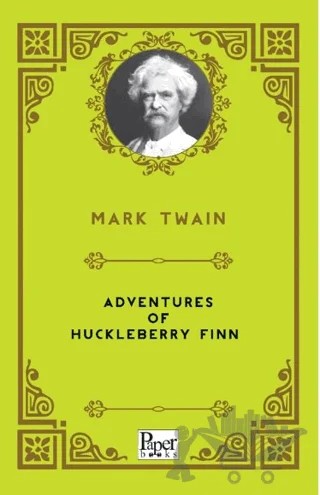 Adventures of Huckleberry Finn – Mark Twaın – Paper Books kitap kapağı