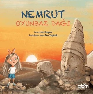 Nemrut Oyunbaz Dağı – Lider Hepgenç – Abm Yayınevi kitap kapağı