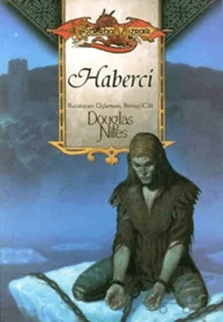 Haberci Buzduvarı Üçlemesi 1.Kitap – Douglas Niles – Ankira Yayıncılık kitap kapağı