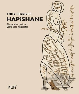 Hapishane – Emmy Hennings – Kor Kitap kitap kapağı