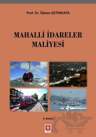 Mahalli İdareler Maliyesi – Özhan Çetinkaya – Ekin Basım Yayın kitap kapağı