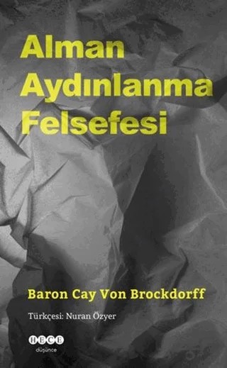 Alman Aydınlanma Felsefesi – Baron Cay Von Brockdorff – Hece Yayınları kitap kapağı