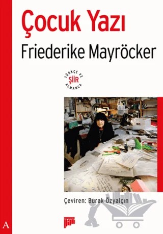 Çocuk Yazı – Friederike Mayröcker – Pan Yayıncılık kitap kapağı