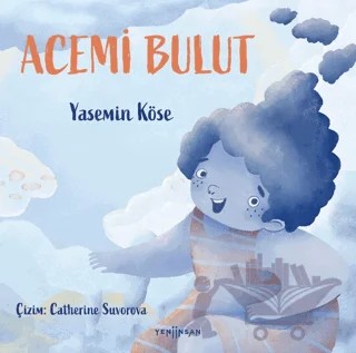 Acemi Bulut – Yasemin Köse – Yeni İnsan Yayınevi kitap kapağı