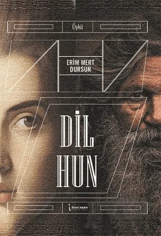 Dil Hun – Erim Mert Dursun – İkinci Adam Yayınları kitap kapağı