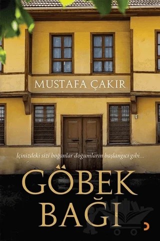 Göbek Bağı – Mustafa Çakır – Cinius Yayınları kitap kapağı