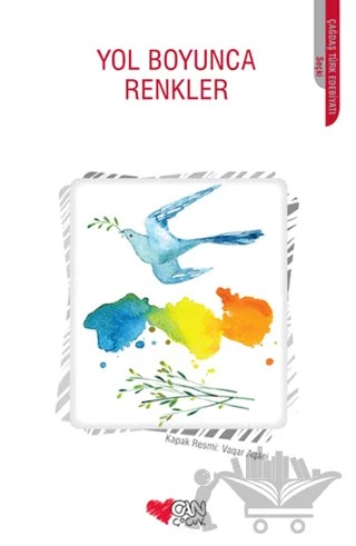 Yol Boyunca Renkler – Kolektif – Can Çocuk Yayınları kitap kapağı