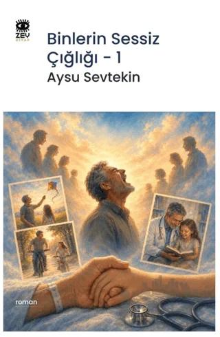 Binlerin Sessiz Çığlığı - 1