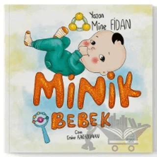 Minik Bebek – Mine Fidan – Mahlas Çocuk Yayınları kitap kapağı