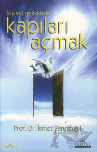 Kişisel Gelişimde Kapıları Açmak – İsmet Barutçugil – Kariyer Yayınları kitap kapağı